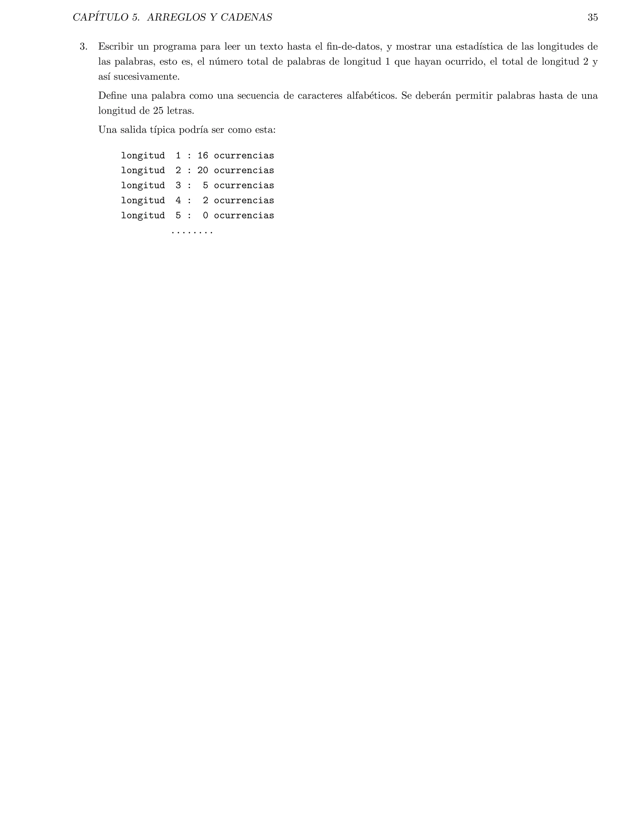 Captulo 2 
Principios de C 
En este captulo se ofrece una breve historia del desarrollo del lenguaje C y se consideran tambien sus carac-ter 
sticas. 
En el resto del captulo se ven los aspectos basicos de los programas de C, tales como su estructura, la declaracion 
de variables, tipos de datos y operadores. 
2.1. Orgenes del C 
El proceso de desarrollo del lenguaje C se origina con la creacion de un lenguaje llamado BCPL, que fue desarro-llado 
por Martin Richards. El BCPL tuvo in
uencia en un lenguaje llamado B, el cual se uso en 1970 y fue inventado 
por Ken Thompson y que permitio el desarrollo de C en 1971, el cual lo invento e implemento Dennis Ritchie. Para 
1973 el sistema operativo UNIX estaba casi totalmente escrito en C. 
Durante muchos a~nos el estandar para C fue la version 5 del sistema operativo UNIX, documentada en The C 
Programming Language escrito por Brian W. Kernighan and Dennis M. Ritchie in 1978 comunmente referido como 
KR. 
Posteriormente se hicieron varias implementaciones las cuales mostraban las siguientes tendencias: 
Nuevas caractersticas 
Diferencias de maquinas 
Diferencias de productos 
Errores en los compiladores 
Malas implementaciones 
Esto origino que en el verano de 1983 se estableciera un comite para resolver estas discrepancias, el cual empezo a 
trabajar en un estandar ANSI C, la cual fue completada en 1988. 
2.2. Caractersticas de C 
Algunas de las caractersticas mas importantes que de 
