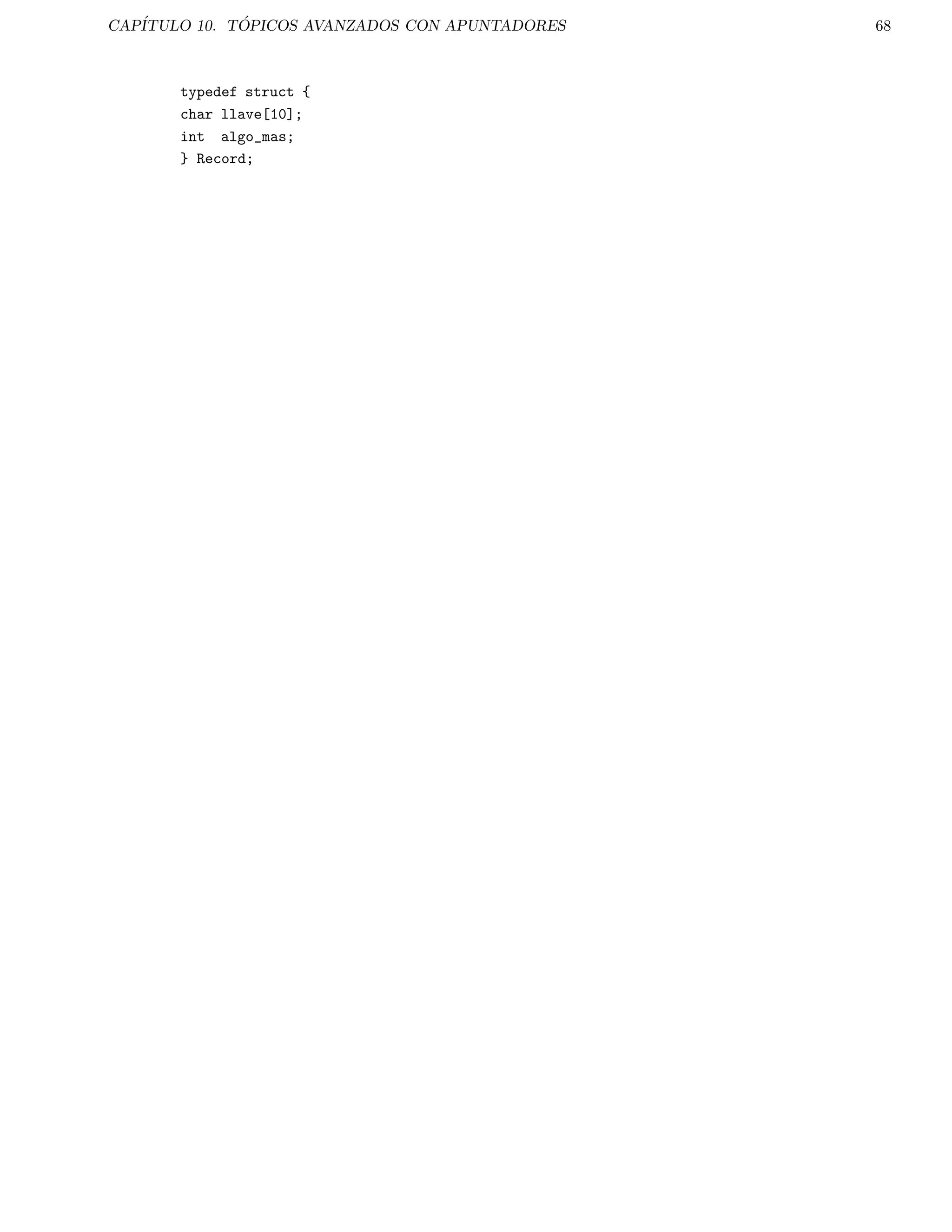 ciente que: 
expr1 = expr1 oper expr2 
Por lo que podemos reescribir las expresiones anteriores como: i += 3; y x *= y + 2; respectivamente. 
2.7. Operadores de Comparacion 
El operador para probar la igualdad es ==, por lo que se debera tener cuidado de no escribir accidentalmente solo 
=, ya que: 
if ( i = j ) ... 
Es una sentencia legal de C (sintacticamente hablando aunque el compilador avisa cuando se emplea), la cual 
copia el valor de j en i, lo cual sera interpretado como VERDADERO, si j es diferente de cero. 
Diferente es !=, otros operadores son:  menor que,  mayor que, = menor que o igual a y = (mayor que o igual 
a). 
2.8. Operadores logicos 
Los operadores logicos son usualmente usados con sentencias condicionales o relacionales, los operadores bascios 
logicos son: 
 Y logico, || O logico y ! negacion. 
2.9. Orden de precedencia 
Es necesario ser cuidadosos con el signi 