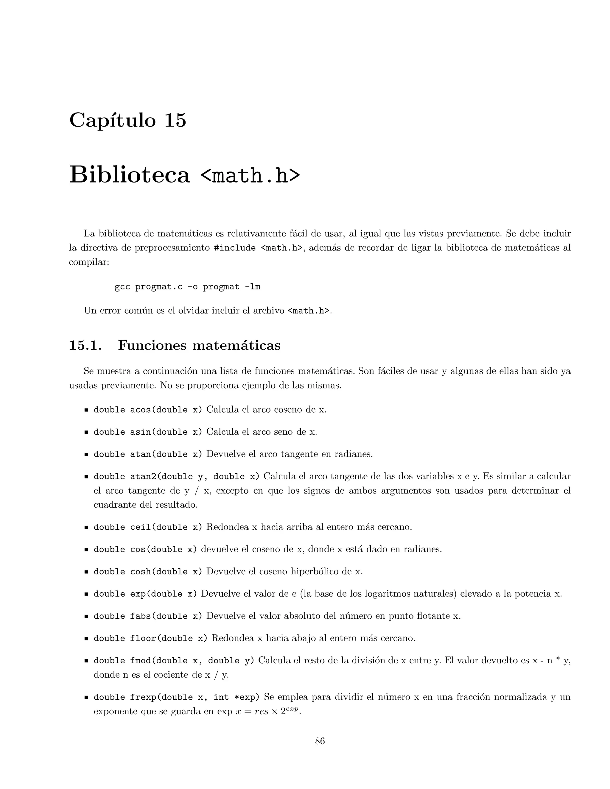 nal del perodo. La salida puede ser como la siguiente: 
Capital inicial 35000.00 con tasa del 12.50 en 10 a~nos 
A~no Interes Suma 
-----+-----------+--------- 
1 4375.00 39375.00 
2 4921.88 44296.88 
3 5537.11 49833.98 
4 6229.25 56063.23 
5 7007.90 63071.14 
6 7883.89 70955.03 
7 8869.38 79824.41 
8 9978.05 89802.45 
9 11225.31 101027.76 
10 12628.47 113656.23 
6. Leer un valor positivo, y hacer la siguiente secuencia: si el numero es par, dividirlo entre 2; si es non, multi-plicarlo 
por 3 y sumarle 1. Repetir lo anterior hasta que el valor sea 1, imprimiendo cada valor, tambien se 
debera imprimir cuantas operaciones de estas son hechas. 
Una salida podra ser la siguiente: 
El valor inicial es 9 
El siguiente valor es 28 
El siguiente valor es 14 
El siguiente valor es 7 
El siguiente valor es 22 
El siguiente valor es 11 
El siguiente valor es 34 
El siguiente valor es 17 
El siguiente valor es 52 
El siguiente valor es 26 
El siguiente valor es 13 
El siguiente valor es 40 
El siguiente valor es 20 
El siguiente valor es 10 
El siguiente valor es 5 
El siguiente valor es 16 
El siguiente valor es 8 
El siguiente valor es 4 
El siguiente valor es 2 
Valor fina1 1, numero de pasos 19. 
 