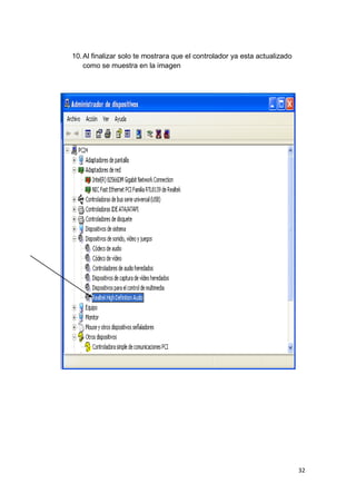 10. Al finalizar solo te mostrara que el controlador ya esta actualizado
    como se muestra en la imagen




                                                                           32
 