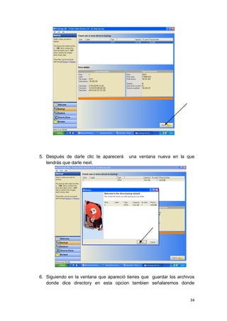 5. Después de darle clic te aparecerá    una ventana nueva en la que
   tendrás que darle next.




6. Siguiendo en la ventana que apareció tienes que guardar los archivos
   donde dice directory en esta opcion tambien señalaremos donde


                                                                     34
 