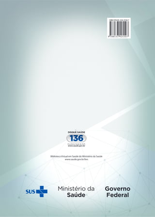 15
Hórus Sistema Nacional de Gestão da Assistência Farmacêutica
Manual 2 – SCAWEB – Sistema de controle de acesso web do Ministério da Saúde
Biblioteca Virtual em Saúde do Ministério da Saúde
www.saude.gov.br/bvs
9 7 8 8 5 3 3 4 2 5 5 0 7
ISBN 978-85-334-2550-7
 