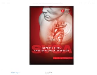 1 of 11
Back to page 2
!
" Soporte Vital Cardiovascular Avanzado Libro… #
$
%
&
 