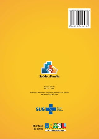 Disque Saúde
                  0800 61 1997

Biblioteca Virtual em Saúde do Ministério da Saúde
                www.saude.gov.br/bvs
 