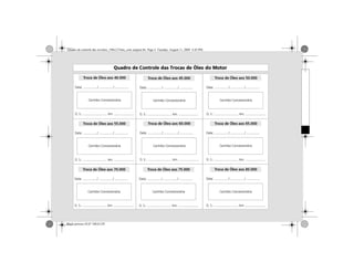 Quadro de controle das revisões_190x127mm_com sangria.fm Page 4 Tuesday, August 11, 2009 4:45 PM
Black process 45,0° 240,0 LPI
 