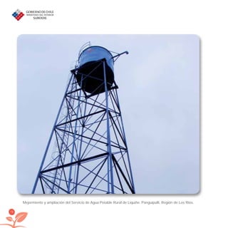 76
Mejormiento y ampliación del Servicio de Agua Potable Rural de Liquiñe. Panguipulli, Región de Los Ríos.
libroPIRDTultimas correcciones.indd 76libroPIRDTultimas correcciones.indd 76 8/10/09 11:06:588/10/09 11:06:58
 