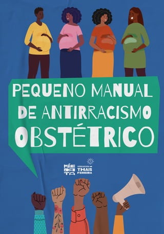 Manual Antirracismo Obstétrico 