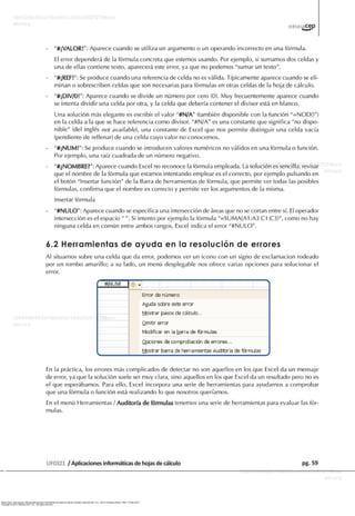 Ibarra Sixto, José Ignacio. Manual aplicaciones informáticas de hojas de cálculo. España: Editorial CEP, S.L., 2013. ProQuest ebrary. Web. 17 May 2015.
Copyright © 2013. Editorial CEP, S.L.. All rights reserved.
 