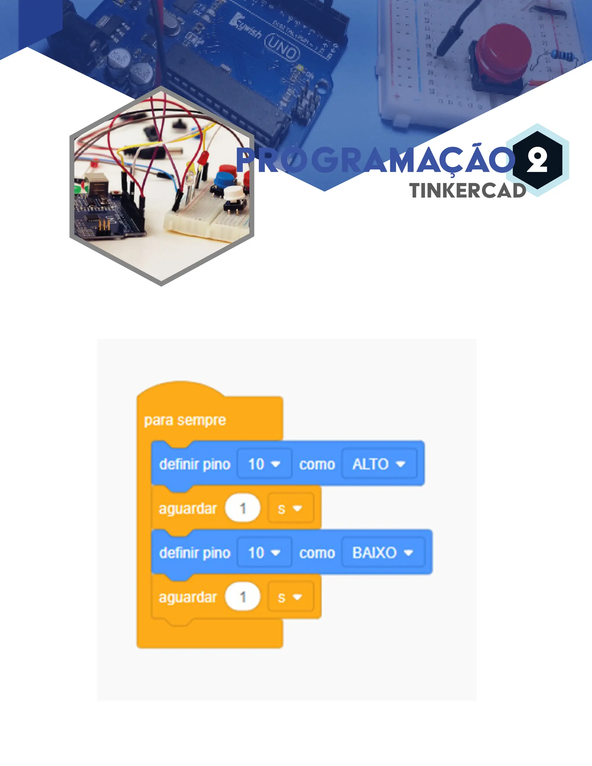 PROGRAMAÇÃO 2 TINKERCAD 