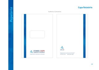 Papelaria

Capa Relatório
Auditoria e Consultoria

Rua Gertrudes de Lima, 53 | 1º andar - Sl 14 | Centro | Santo André | SP
CEP 09020-000 | Fone +55 11 4435-7300 | Fax +55 11 4435-7001

www.athros.com.br

São Paulo | ABC | Manaus

25

 