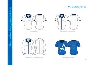 Elementos Complementares

Vestuário Feminino

Camiseta Pólo

Camisa Social - Manga Curta

+55 11 4437 6004 | +55 11 4437
www.athros.com.br
São Paulo | ABC | Manaus

Camisa Social - Manga Comprida

Camiseta Promocional

28

 