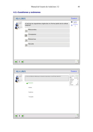 Manual de Usuario de AulaLinex 3.2   40

4.2.-Cuestiones y exámenes
 