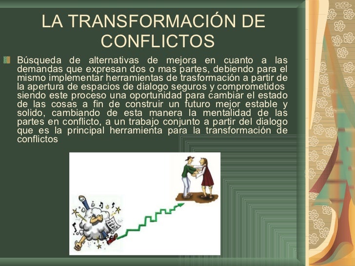 Herramientas generales de transformación de conflictos