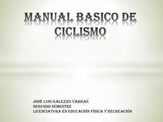 José Luis Galezzo Vargas
Segundo semestre
Licenciatura en Educación Física y Recreación

 