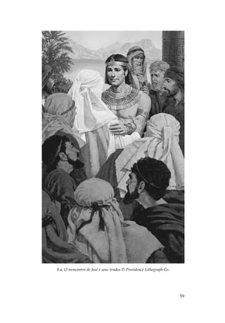 8-a, O reencontro de José e seus irmãos © Providence Lithograph Co.




                                                                      59
 