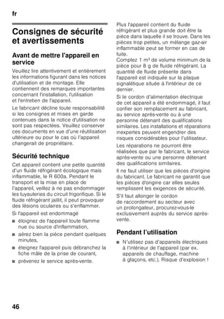 en
44
Customer service
Your local customer service
can be found in the telephone directory
or in the customer-service index. Please
provide customer service
with the appliance product number
(E-Nr.) and production number (FD).
These specifications
can be found on the rating plate. Fig. ,
To prevent unnecessary call-outs, please
assist customer service by quoting
the product and production numbers.
This will save you additional costs.
Repair order and advice
on faults
Contact information for all countries can
be found on the enclosed customer
service list.
GB 0844 8928979 Calls from a BT
landline will be
charged at up
to 3 pence per
minute. A call
set-up fee of up
to 6 pence may
apply.
IE 01450 2655
US 800 944 2904 toll-free
 