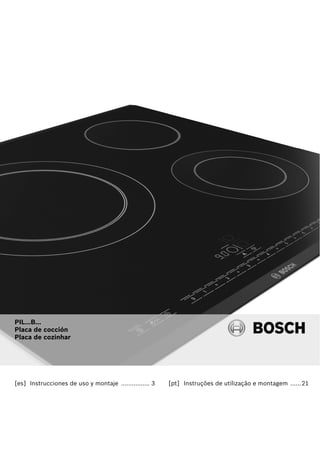 Manual bosch encimera de inducción pil631 b18e