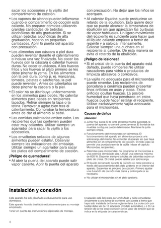 4
sacar los accesorios y la vajilla del
compartimento de cocción.
¡Peligro de quemaduras!
■ Los vapores de alcohol pueden inflamarse
cuando el compartimento de cocción está
caliente. No preparar comidas utilizando
grandes cantidades de bebidas
alcohólicas de alta graduación. Si se
utilizan bebidas alcohólicas de alta
graduación, hacerlo en pequeñas
cantidades. Abrir la puerta del aparato
con precaución.
¡Peligro de quemaduras!
■ Los alimentos con cáscara o piel dura
pueden reventar durante el calentamiento
o incluso una vez finalizado. No cocer los
huevos con la cáscara o calentar huevos
duros. No cocer crustáceos. A los huevos
fritos y los huevos al plato primero se les
debe pinchar la yema. En los alimentos
con la piel dura, como p. ej. manzanas,
tomates, patatas o salchichas, la piel
puede reventar . Antes de calentarlos se
debe pinchar la cáscara o la piel.
¡Peligro de quemaduras!
■ El calor no se distribuye uniformemente
en los alimentos para bebés. No calentar
alimentos para bebés en recipientes
tapados. Retirar siempre la tapa o la
tetina. Remover o agitar bien tras el
calentamiento. Comprobar la temperatura
antes de dar el alimento al bebé.
¡Peligro de quemaduras!
■ Las comidas calentadas emiten calor. Los
recipientes que las contienen pueden
estar muy calientes. Utilizar siempre un
agarrador para sacar la vajilla o los
accesorios.
¡Peligro de quemaduras!
■ Los envoltorios sellados de algunos
alimentos pueden estallar. Observar
siempre las indicaciones del embalaje.
Utilizar siempre un agarrador para sacar
los platos del compartimento de cocción.
¡Peligro de quemaduras!
■ Al abrir la puerta del aparato puede salir
vapor caliente. Abrir la puerta del aparato
con precaución. No dejar que los niños se
acerquen.
¡Peligro de quemaduras!
■ Al calentar líquidos puede producirse un
retardo de la ebullición. Esto quiere decir
que se puede alcanzar la temperatura de
ebullición sin que aparezcan las burbujas
de vapor habituales. Un ligero movimiento
del recipiente es suficiente para hacer que
el líquido caliente empiece a hervir de
repente y a salpicar intensamente.
Colocar siempre una cuchara en el
recipiente al calentar. De esta manera se
evita el retardo de la ebullición.
¡Peligro de lesiones!
■ Si el cristal de la puerta del aparato está
dañado, puede romperse.No utilizar
rascadores para vidrio o productos de
limpieza abrasivos o corrosivos.
¡Peligro de lesiones!
■ La vajilla no adecuada para el microondas
puede reventar. Los recipientes de
porcelana o cerámica pueden presentar
finos orificios en asas y tapas. Estos
orificios ocultan huecos. La posible
humedad que haya penetrado en estos
huecos puede hacer estallar el recipiente.
Utilizar exclusivamente vajilla adecuada
para el microondas.
Causas de daños
¡Atención!
■ Junta muy sucia: Si la junta presenta mucha suciedad, la
puerta del aparato no cerrará correctamente. El frontal de los
muebles contiguos puede deteriorarse. Mantener la junta
siempre limpia.
■ Funcionamiento del microondas sin alimentos: El
funcionamiento del aparato sin alimentos provoca una
sobrecarga del mismo. No conectar el aparato sin que haya
alimentos en el compartimento de cocción. En todo caso se
permite una prueba breve de la vajilla (véase el capítulo
Microondas, recipientes).
■ Palomitas para microondas: No programar el microondas a
una potencia demasiado alta. Utilizar una potencia máxima
de 600 W. Disponer siempre la bolsa de palomitas sobre un
plato de cristal. El cristal puede estallar por sobrecarga.
■ El líquido derramado durante la cocción no debe penetrar a
través del accionamiento del plato giratorio en el interior del
aparato. Supervisar el proceso de cocción. Primero ajustar
una duración de cocción más breve y prolongarla si es
necesario.
■ No utilizar el microondas sin el plato giratorio.
Instalación y conexión
Este aparato ha sido diseñado exclusivamente para uso
doméstico.
Este aparato ha sido diseñado exclusivamente para su montaje
empotrado.
Tener en cuenta las instrucciones especiales de montaje.
El aparato está listo para ser enchufado y debe conectarse
únicamente a una toma de corriente con puesta a tierra que
haya sido instalada de forma reglamentaria. La protección por
fusible debe ser de 10 amperios (modelo automático L o B). La
tensión de la red debe coincidir con el valor de tensión que se
indica en la etiqueta de características.
 