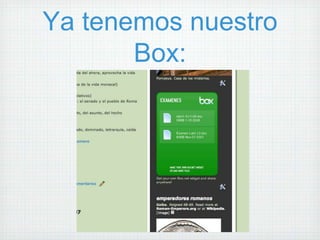 Ya tenemos nuestro
       Box:
 