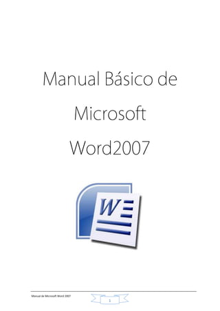 Manual de Microsoft Word 2007

1

 