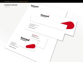 66
Exemplos de aplicação
Papelaria
Compartilhar > Regras de Aplicação > Exemplos de aplicação
 