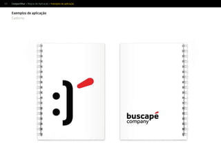 69 Compartilhar > Regras de Aplicação > Exemplos de aplicação
Exemplos de aplicação
Caderno
 