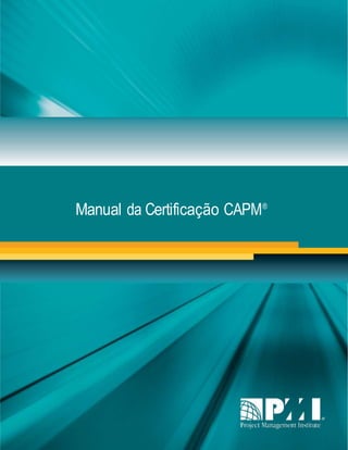 Manual da Certificação CAPM®
 