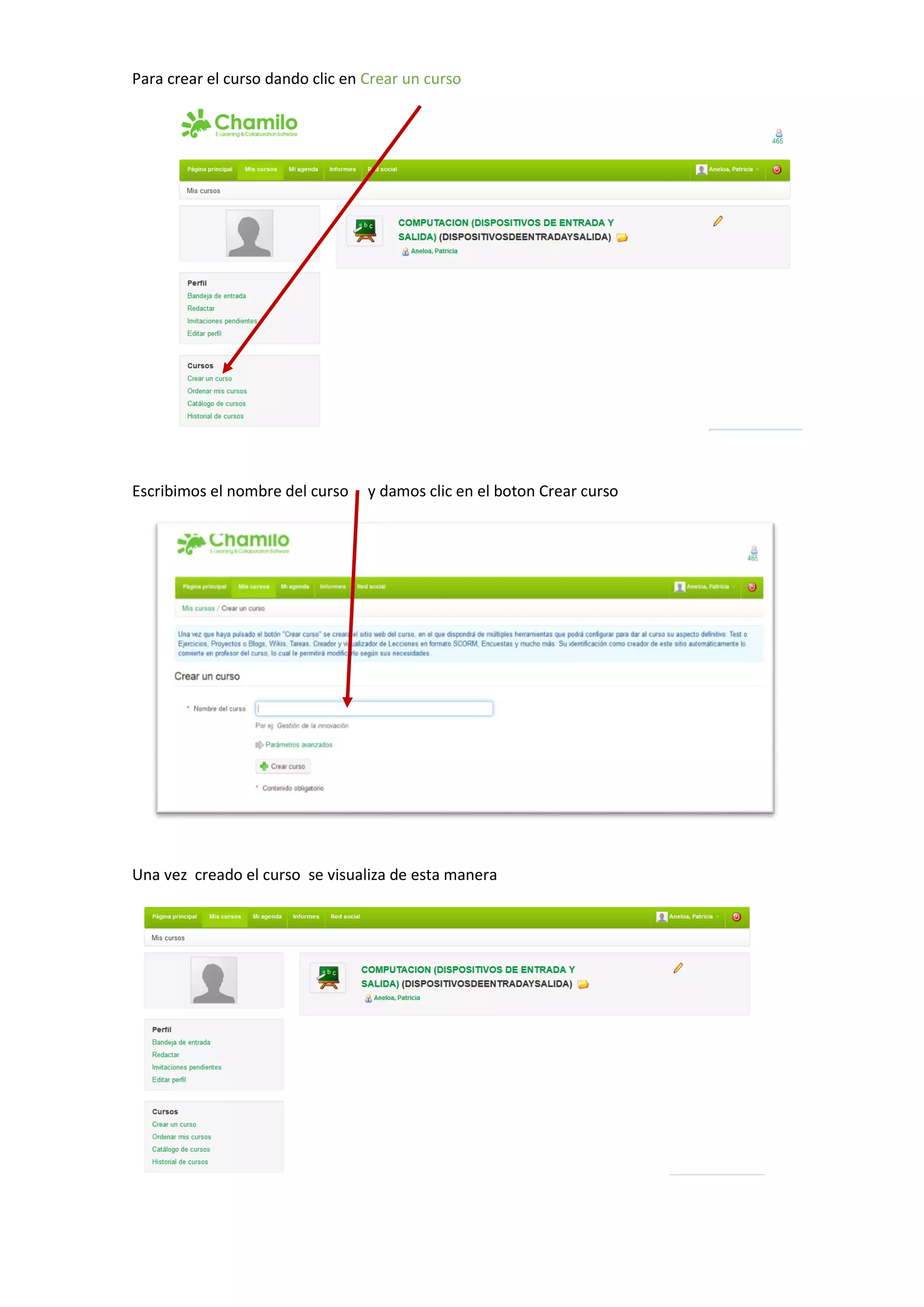 Para crear el curso dando clic en Crear un curso
Escribimos el nombre del curso y damos clic en el boton Crear curso
Una vez creado el curso se visualiza de esta manera
 