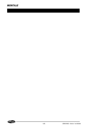 MONTAJE
4-28 DDNX163(E) - Edición 1 de 05/2004
 