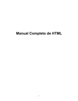 Manual Completo de HTML

1

 