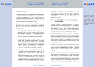 COMÉRCIO INTERNACIONAL
32 COMÉRCIO INTERNACIONAL 33
 