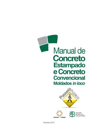 eConcreto
Convencional
Moldadosinloco
Fevereiro 2010
 