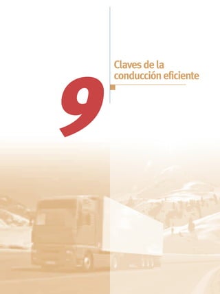 Claves de la



9
    conducción eficiente
 