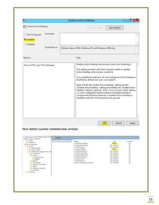 15
Nos deben quedar establecidas ambas:
 