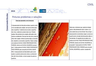 CIVIL
Pinturas problemas e soluções
 