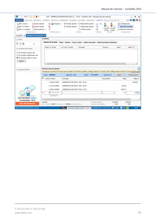 Manual de l´alumne - ContaSOL 2016
T. 953 227 933 | F. 953 227 942
www.sdelsol.com 65
 