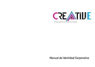 Manual de Identidad Corporativa
 