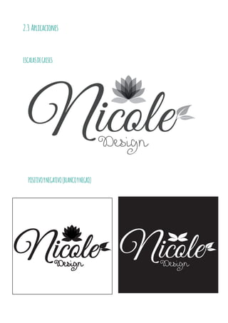 ESCALASDEGRISES
POSITIVOYNEGATIVO(BLANCOYNEGRO)
2.3 Aplicaciones
 