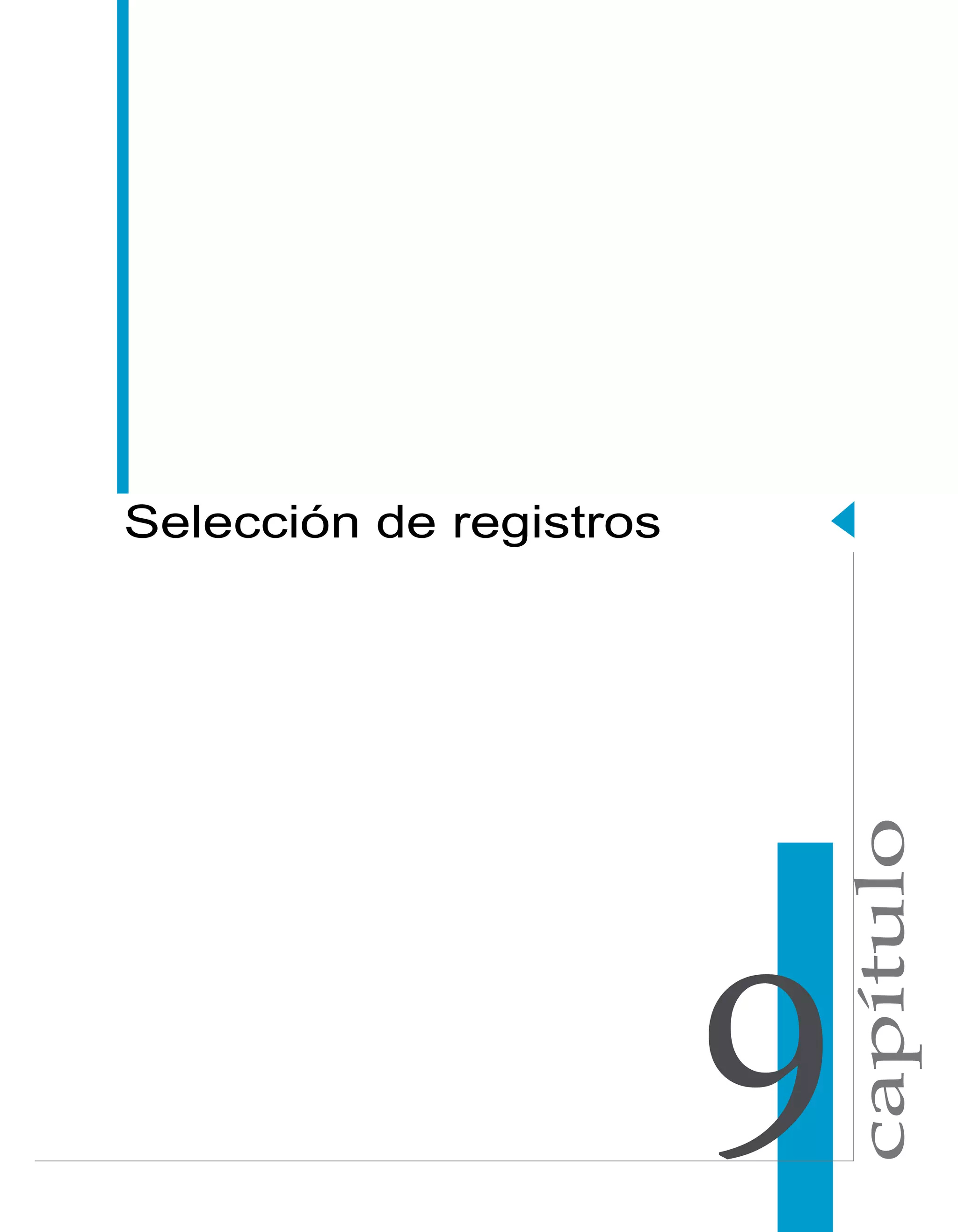 capítulo 
Selección de registros 
 