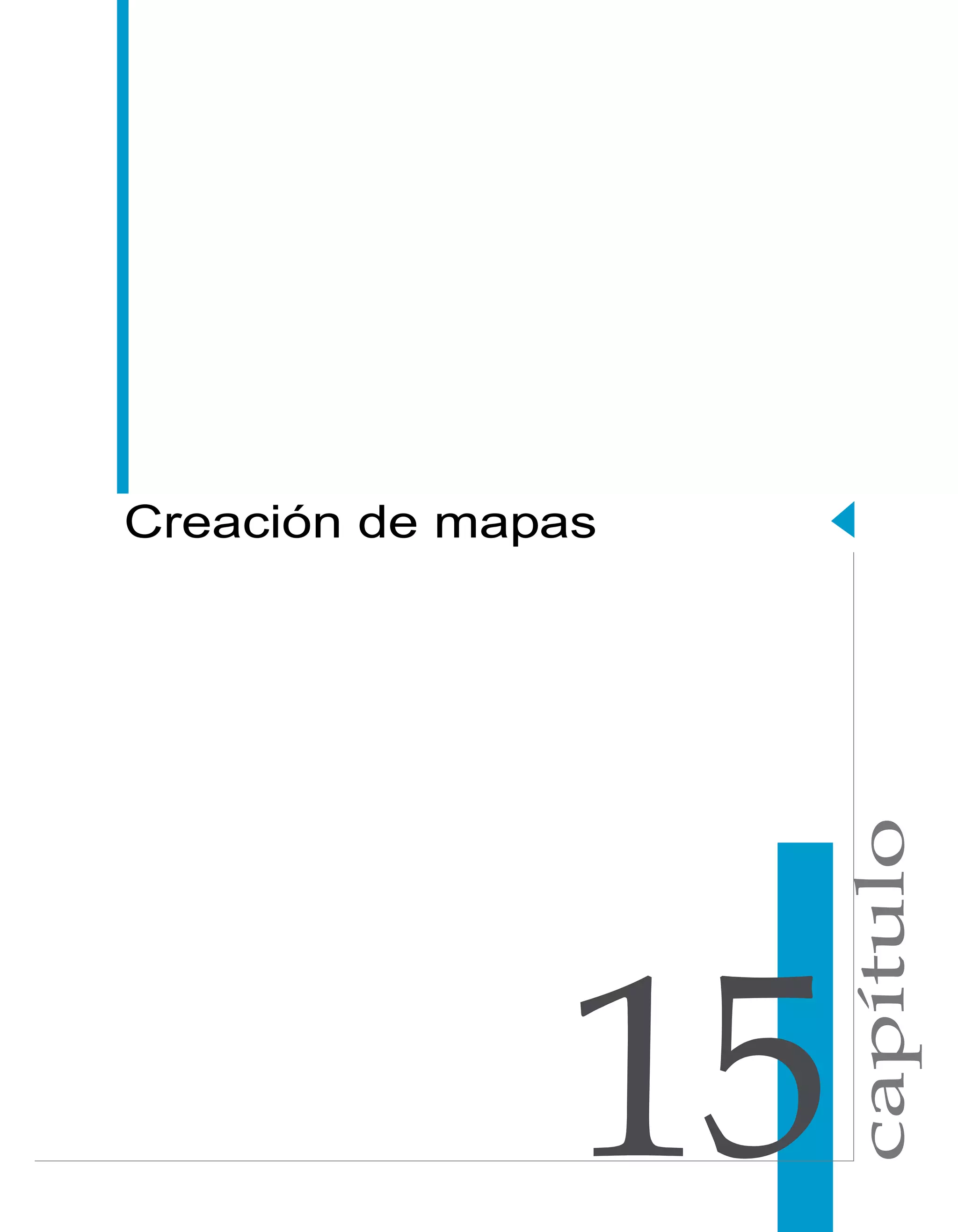 capítulo 
Creación de mapas 
 
