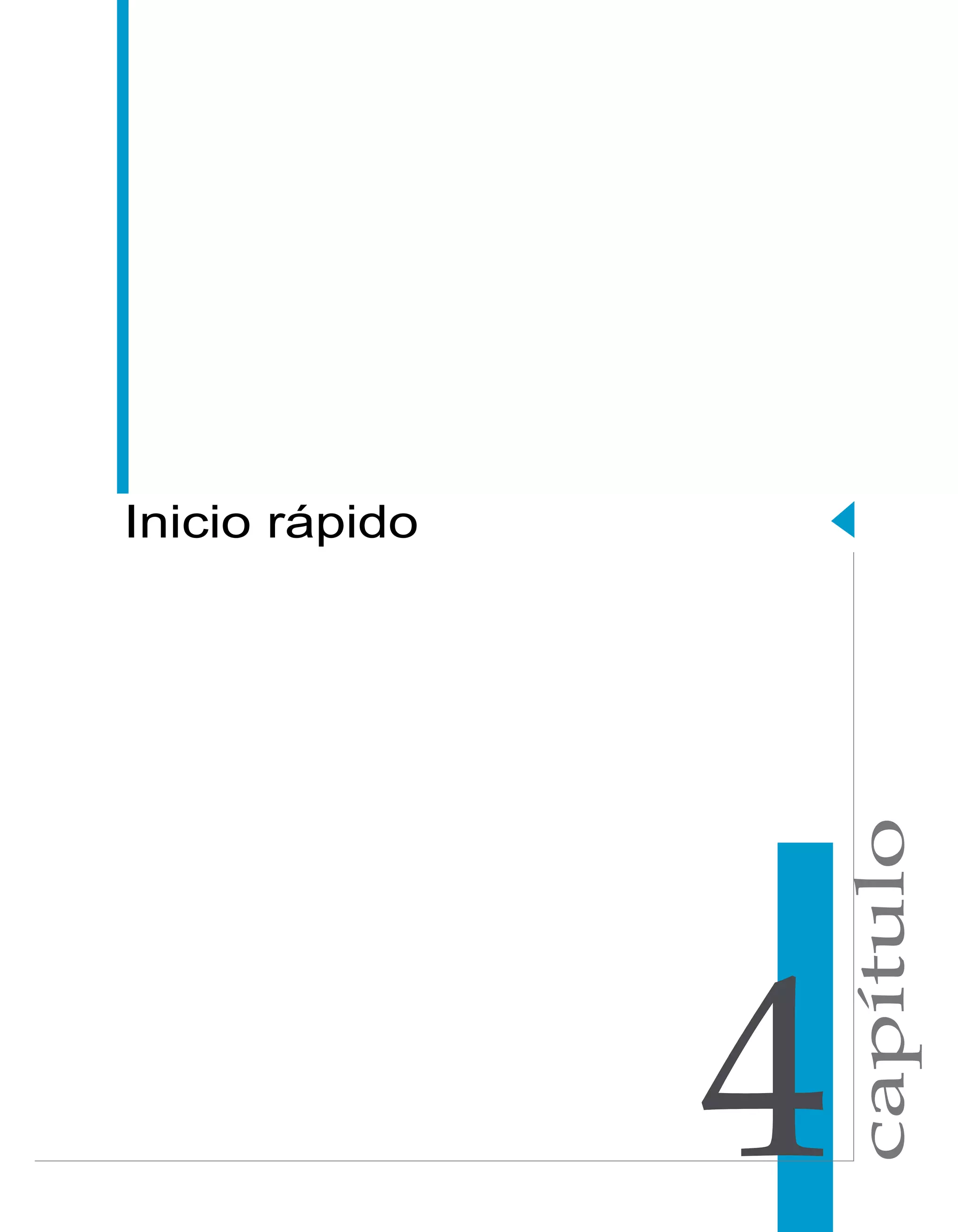 capítulo 
Inicio rápido 
 