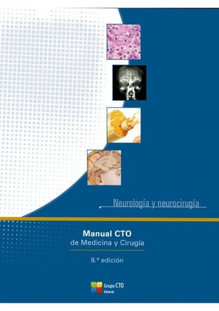 Manual cto 9na edicion   neurologia y neurocirugia