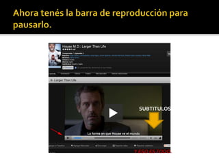 Ahora tenés la barra de reproducción para pausarlo.SUBTITULOSY ESO ES TODO.