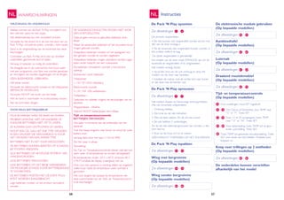 56 57
WAARSCHUWINGEN
56 57
NL
Vlekken kunnen van de Pack ’N Play verwijderd wor-
den met een spons en een sopje..
Het afdekmateriaal kan niet verwijderd worden.
Verwijder bij het strand of in de tuin het zand van uw
Pack ’N Play, inclusief de poten, voordat u hem inpakt.
Zand in de vergrendeling van de bovenrails kan deze
beschadigen.
Controleer uw Pack ’N Play af en toe op versleten
onderdelen, gescheurde stof of naden.
Vervang of repareer zo nodig de onderdelen.
De draagzak kan in de wasmachine met koud water
met een programma voor fijne was worden gewassen
en vervolgens nat worden opgehangen om te drogen.
GEEN BLEEKMIDDEL GEBRUIKEN.
Het bedje wassen:
Verwijder de elektronische module en het trilapparaat
(BEPAALDE MODELLEN).
Verwijder NOOIT het snoer van het bedje.
Met de hand in warmwater en huishoudzeep wassen.
Aan de lucht laten drogen.
Houd de batterijen buiten het bereik van kinderen.
PROBEER GEWONE, NIET-OPLAADBARE OF
ALKALINE BATTARIJEN NIET OP TE LADEN.
ZE KUNNEN DAN ONTPLOFFEN OF LEKKEN.
NOOIT EEN CEL VAN HET ENE TYPE OPLADEN
IN EEN OPLADER DIE VERVAARDIGD IS VOOR
HET OPLADEN VAN EEN ANDER TYPE.
BATTERIJEN NIET IN HET VUUR WEGGOOIEN.
DE BATTERIJEN KUNNEN BARSTEN OF SCHADELI-
JKE STOFFEN VRIJGEVEN.
ALLE BATTERIJEN OP HETZELFDE MOMENT VER-
VANGEN/OPLADEN.
LEGE BATTERIJEN WEGGOOIEN.
LEGE BATTERIJEN UIT HET BEDJE VERWIJDEREN
OM MOGELIJKE SCHADE DOOR BATTERIJLEKKAGE
TE VOORKOMEN.
DE BATTERIJEN MOETEN MET DE JUISTE POLA-
RITEIT WORDEN AANGEBRACHT.
Lege batterijen moeten uit het product verwijderd
worden.
DE VOEDINGSCONTACTEN MOGEN NIET WOR-
DEN KORTGESLOTEN.
Gebruik geen nieuwe en gebruikte batterijen door
elkaar.
Alleen de aanbevolen batterijen of het equivalent ervan
mogen gebruikt worden.
Oplaadbare batterijen moeten uit het speelgoed wor-
den gehaald voordat ze worden opgeladen.
Oplaadbare batterijen mogen uitsluitend worden opge-
laden onder toezicht van een volwassene.
De batterijen verwijderen voordat u het product
opbergt.
Aanbevolen soort batterijen:
Trilapparaat:
1-1.5V-“D”-LR20 celbatterij.
Elektronische module:
3-1.5V ”AA”-LR6 celbatterijen.
Oplaadbaar—
Gebruiken en opladen volgens de aanwijzingen van de
fabrikant.
Wegwerpbaar—Alkaline.
Gebruik NOOIT batterijtypen door elkaar.
Tijd- en temperatuurcontrole
BATTERIJEN VERVANGEN :
Verwijder 4 schroeven aan de achterzijde van het
apparaat
Trek het klepje enigszins naar boven en schuif de oude
batterij eruit,
vervang deze door het type L1154 of LR44.
Zet het weer in elkaar.
Opmerking:
De Tijd- en Temperatuurscontrole dienen niet aan ext-
reem weer of temperaturen te worden blootgesteld.
Bij temperaturen onder -20 C (-40 F) of boven 60 C
(140 F) schakelt de display (weergave) zich uit.
Druk voor het opnieuw in werking stellen op ongeacht
welke knop nadat de temperatuur weer normaal is
geworden.
Het voor langere tijd opslaan bij temperaturen die
deze overschrijden kan de Tijds- en Temperatuurscon-
trole beschadigen.
VERZORGING EN ONDERHOUD
VOOR VEILIG BATTERIJGEBRUIK
Zie afbeeldingen -
Zie afbeeldingen -
Zie afbeeldingen -
Zie afbeeldingen -
Zie afbeeldingen -
Zie afbeeldingen -
Zie afbeeldingen -
Zie afbeeldingen -
Zie afbeeldingen -
Zie afbeeldingen -
6
11
1
7
Instructies
De Pack ’N Play opzetten
De Pack ’N Play opvouwen
12
14
52
45
34
61
65
84
13
33
60
51
44
64
73
86
De Pack ’N Play inpakken
Wieg met bergruimte
(Op bepaalde modellen)
Aankleedtafel
(Op bepaalde modellen)
De elektronische module gebruiken
(Op bepaalde modellen)
Wieg zonder bergruimte
(Op bepaalde modellen)
Luierzak
(Op bepaalde modellen)
Draaiend muziekmobiel
(Op bepaalde modellen)
Tijd- en temperatuurcontrole
(Op bepaalde modellen)
De onderdelen kunnen verschillen
afhankelijk van het model
Knop voor trillingen op 2 snelheden
(Op bepaalde modellen)
De eindrails vergrendelen
• De rails kunnen niet vergrendeld worden als het mid-
den van de vloer omlaag is.
• Als de bovenrails niet vergrendeld kunnen worden, is
het midden wellicht te laag.
De zijrails vergrendelen is gemakkelijk:
het midden van de vloer moet OMHOOG zijn om de
bovenrails te vergrendelen of te ontgrendelen.
Het midden omlaag duwen.
• Houd één eind van de unit omhoog en druk het
midden van de vloer naar beneden.
• Installeer de matras, met de zachte kant naar boven
en zet deze met de banden vast.
Het midden draaien en halverwege omhoog trekken.
Alle vier bovenrails ontgrendelen.
1. Omhoog trekken.
2. De knop op de rails indrukken.
3. Elke rail laten zakken. Als de rail niet vouwt
• De rails hebben 2 verbindingen.
Als de rail niet helemaal gevouwen kan worden, is één
kant niet los.
• Druk op de knop om los te maken.
GEEN KRACHT TOEPASSEN OP HET VOUWEN!34
NL
74
75
77
81
83
76
79
82
Voor instellingen, houd SET ingedrukt.
Om Celsius of Fahrenheit, duw TEMP naar
“C” or “F”. Toets SET.
Voor 12 of 24 uursaangave, toets TEMP
naar “12” or “24”. Toets SET.
Voor tijdsinstelling, toets TEMP tot de gew-
enste uurinstelling. Toets SET.
Toets TEMP tot gewenste minuteninstelling. Toets
SET voor einde van het instellen. Dubbele punt
knippert nu.
-
-
-
 