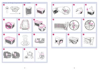 54
Bassinet with Storage Compartment (on certain models)
18
21 323122 3320
15 27
24
16 28
25
14 26
23
302917 19
 
