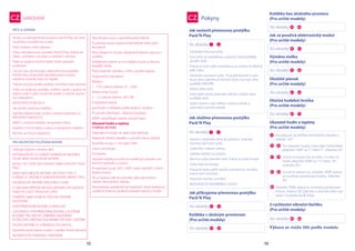 72 73
VAROVÁNÍ
72 73
CZ
Skvrny na tété přenosné postýlce Pack‘N Play lze čistit
houbičkou a mýdlovou vodou.
Obal matrace nelze sejmout.
Dříve než přenosnou postýlku Pack‘N Play uložíte do
obalu, vyčistěte ji od písku a ostatních nečistot.
Písek ve spojení horních tyček může způsobit
poškození.
Čas od času zkontrolujte, zdali přenosná postýlka
Pack‘N Play nemá příliš opotřebované součásti,
natržený materiál nebo se nepáře.
Takové součásti podle potřeby vyměňte nebo opravte.
Tašku na složenou postýlku můžete vyprat v pračce ve
vlažné vodě v cyklu na jemné prádlo a nechat vyschn-
out vykapáním.
NEPOUŽÍVEJTE BĚLIDLO.
Jak vyčistit vloženou kolébku:
Vyjměte elektronický modul a vibrační jednotku (U
NĚKTERÝCH MODELŮ).
NIKDY z vložené kolébky nevyjímejte šňůru.
Vyperte ji ručně teplou vodou a obyčejným mýdlem.
Nechte uschnout okapáním.
Udržujte baterie z dosahu dětí.
NEPOKOUŠEJTE SE DOBÍJET NORMÁLNÍ, NEDOBÍJI-
TELNÉ NEBO ALKALINOVÉ BATERIE.
MOHLY BY TOTIŽ EXPLODOVAT NEBO VYPUSTIT TEKU-
TINU.
NIKDY NEDOBÍJEJTE BATERIE URČITÉHO TYPU V
DOBÍJEČCE URČENÉ K DOBÍJENÍ BATERIÍ JINÉHO TYPU.
NELIKVIDUJTE BATERIE SPÁLENÍM V OHNI.
V TAKOVÉM PŘÍPADĚ MOHOU BATERIE EXPLODOVAT
NEBO VYLOUČIT ŠKODLIVÉ LÁTKY.
VYMĚŇTE NEBO DOBIJTE VŠECHNY BATERIE
SOUČASNĚ.
VYPOTŘEBOVANÉ BATERIE ZLIKVIDUJTE.
ODSTRAŇTE VYPOTŘEBOVANÉ BATERIE Z VLOŽENÉ
KOLÉBKY TAK, ABYSTE ZABRÁNILI MOŽNÉMU
POŠKOZENÍ ZAŘÍZENÍ UVOLNĚNÍM TEKUTINY Z BATERIÍ.
VSUŇTE BATERIE SE SPRÁVNOU POLARITOU.
Vypotřebované baterie musíte z výrobku ihned odstranit.
NEZKRATUJTE TERMINÁLY NAPÁJENÍ.
Nesměšujte nové a vypotřebované baterie.
Používejte pouze doporučené baterie nebo jejich
ekvivalent.
Před dobíjením musíte dobíjitelné baterie vyjmout z
výrobku.
Dobíjitelné baterie se smí dobíjet pouze za dozoru
dospělé osoby.
Před uložením výrobku z něho vyjměte baterie.
Doporučený typ baterií-
Vibrátor:
1 - 1,5V-voltová baterie „D“ - LR20
Elektronický modul:
3 - 1,5-voltové baterie „AA“-LR6
Dobíjitelná baterie -
používejte a dobíjejte podle pokynů výrobce.
Po použití zlikvidujte - alkalinová baterie.
NIKDY nesměšujte baterie různých typů.
Ukazatel hodin a teploty
VÝMĚNA BATERIÍ:
Odejměte 4 šrouby ze zadní části přístroje.
Nepatrně ohněte západku a vysuňte starou baterii,
Vyměňte za typ L1154 nebo LR44.
Znovu smontujte.
Poznámka:
Ukazatel teploty a hodin by neměl být vystaven ext-
rémním teplotám a počasí.
Při teplotách pod -20°C (-40°F) nebo nad 60°C (140°F)
displej zhasne.
Až se teplota vrátí do normálu, aktivujte přístroj
stiskem libovolného tlačítka.
Dlouhodobé uskladnění při teplotách, které překračují
uvedené hodnoty, poškodí ukazatel teploty a hodin.
PÉČE A ÚDRŽBA
PRO BEZPEČNÉ POUŽÍVÁNÍ BATERIE
Viz obrázky -
Viz obrázky -
Viz obrázky -
Viz obrázky -
Viz obrázky -
Viz obrázky -
Viz obrázky -
Viz obrázky -
Viz obrázky -
Viz obrázky -
6
11
1
7
Pokyny
Jak sestavit přenosnou postýlku
Pack’N Play
Jak složíme přenosnou postýlku
Pack’N Play
12
14
52
45
34
61
65
84
13
33
60
51
44
64
73
86
Jak přikryjeme přenosnou postýlku
Pack’N Play
Kolébka s úložným prostorem
(Pro určité modely)
Výměna stolku
(Pro určité modely)
Jak se používá elektronický modul
(Pro určité modely)
Kolébka bez úložného prostoru
(Pro určité modely)
Úložiště plenek
(Pro určité modely)
Otočná hudební hračka
(Pro určité modely)
Ukazatel hodin a teploty
(Pro určité modely)
Výbava se může lišit podle modelu
2-rychlostní vibrační tlačítko
(Pro určité modely)
Zamkněte koncové tyčky
Tyto tyčky se nezamknou, pokud je střed podlážky
spuštěn dolů.
Pokud se horní tyčky nezamknou, je možné, že střed je
příliš nízko.
Zamkněte postranní tyčky. To je jednoduché: k zam-
knutí nebo odemknutí horních tyček musí být střed
podlážky NAHOŘE.
Stlačte střed dolů.
Držte jeden konec jednotky nahoře a stlačte střed
podlážky dolů.
Vložte matraci s její měkkou stranou nahoře a
upevněte ji pomocí přezek.
Otočte a vytáhněte střed do polovice. Uvolněte
všechny čtyři horní tyčky.
Zatáhněte směrem nahoru.
Zatlačte tlačítko na tyčkách.
Všechny tyčky stáhněte dolů. Pokud se tyčka nesloží
Tyčky mají dva klouby
Pokud se tyčka úplně nesloží, znamená to, že jedna
strana není uvolněna.
Stlačením tlačítka uvolněte.
NESKLÁDEJTE NADMĚRNOU SILOU!
CZ
74
75
77
81
83
76
79
82
Pro přepnutí do REŽIMU NASTAVENÍ stiskněte a
přidržte “SET”.
Pro nastavení stupní Celsia nebo Fahrenheita
přepněte TEMP na “C” nebo “F”. Stiskněte SET.
Chcete-li nastavit čas na režim 12 nebo 24
hodin, přepněte TEMP na “12” nebo “24”.
Stiskněte SET.
Chcete-li nastavit čas, stiskněte TEMP, dokud
se nezobrazí požadované hodiny. Stiskněte
SET.
Stiskněte TEMP, dokud se nezobrazí požadované
minuty. Stiskem SET přijmete a ukončíte režim nas-
tavení. Dvojtečka bude blikat.
-
-
-
 