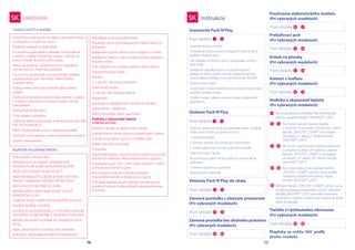76 77
VAROVANIA
76 77
SK
Pack‘N‘Play čistite iba škvrny alebo znečistené miesta, a
to špongiou a mydlovou vodou.
Poťahový materiál sa nedá odňať.
Po použití na pláži alebo v záhrade, očistite piesok
a zeminu z Vášho Pack‘N‘Play, vrátane nožičiek, až
potom odložte do prenosného obalu.
Piesok ponechaný v bezpečnostných západkách
vrchnej bočnice môže tieto poškodiť.
Čas od času skontrolujte svoj Pack‘N‘Play. Hľadajte
opotrebované časti, natrhnutý materiál alebo
uvoľnené stehy.
Podľa potreby tieto časti vymeňte alebo miesta
opravte.
Čistiť prenosný obal/cestovnú tašku môžete v práčke
vo vlažnej vode cyklom na jemné prádlo, vysušte
odkvapkaním.
NEPOUŽÍVAJTE BIELIDLO.
Čistiť vkladaciu postieľku:
Odnímte elektronický modul a vibračnú jednotku (IBA
PRE URČITÉ MODELY).
NIKDY neodstraňujte šnúru z vkladacej postieľky.
Umývajte ručne vlažnou vodou a obyčajným mydlom.
Vysušte odkvapkaním.
Držte batérie z dosahu detí.
NEPOKÚŠAJTE SA NABÍJAŤ JEDNORÁZOVÉ
NENABÍJATEĽNÉ ALEBO ALKALÍNOVÉ BATÉRIE.
MÔŽU EXPLODOVAŤ ALEBO VYTIECŤ.
NIKDY NENABÍJAJTE ČLÁNOK BATÉRIE URČITÉHO
DRUHU V NABÍJAČKE URČENEJ PRE INÝ DRUH.
NEVYHADZUJTE BATÉRIE DO OHŇA.
BATÉRIE MÔŽU VYBUCHNÚŤ ALEBO VYLÚČIŤ
NEBEZPEČNÉ LÁTKY.
VYMEŇTE ALEBO NABITE VŠETKY BATÉRIE SÚČASNE.
POUŽITÉ BATÉRIE VYHOĎTE.
VYVARUJTE SA POŠKODENIU Z VYTEČENÝCH BATÉRIÍ,
ODSTRÁŇTE SLABÉ BATÉRIE Z VKLADACEJ POSTIEĽKY.
BATÉRIE MUSIA BYŤ VLOŽENÉ SO SPRÁVNOU POLA-
RITOU.
Slabé, vybité batérie z výrobku vždy odstráňte.
KONTAKTY NAPÁJANIA NESMIETE VYSKRATOVAŤ.
Nemiešajte nové a použité batérie.
Používajte výlučne iba doporučené batérie alebo ich
ekvivalent.
Nabíjateľné batérie vyberte pred nabíjaním z hračky.
Nabíjateľné batérie možno nabíjať iba pod dohľadom
dospelej osoby.
Pred uskladnením výrobku batérie z neho vyberte.
Doporučené typy batérií –
Vibrátor:
3–1,5V„AA“–LR6 článkové batérie
Elektronický modul:
3-1,5V„AA“-LR6 článkové batérie.
Nabíjateľné –
používajte a nabíjajte podľa návodu od výrobcu.
Jednorázové – alkalínové
NIKDY nemiešajte rôzne typy batérií.
Hodinky a ukazovateľ teploty
VÝMENA BATÉRIÍ:
Vyberte 4 skrutky na zadnej strane zdroja.
Jazýček mierne ohnite dohora a vyberte starú batériu
a vložte novú batériu typu L1154 alebo LR44.
Všetky časti opäť zmontujte.
Poznámka:
Ukazovateľ teploty a hodinky nie je vhodné vystavovať
extrémnym teplotám alebo nepriaznivému počasiu.
Pri teplotách pod -20°C (-40°F) alebo nad 60°C (140°F)
sa displej automaticky vypne.
Keď sa teplota vráti do normálu, stlačením
ľubovoľného tlačidla sa displej znovu zapne.
Dlhodobé skladovanie pri teplotách presahujúcich
uvedené hodnoty môže poškodiť ukazovateľ teploty
a hodinky.
STAROSTLIVOSŤ A ÚDRŽBA
BEZPEČNÉ POUŽÍVANIE BATÉRIÍ
Pozri obrázky -
Pozri obrázky -
Pozri obrázky -
Pozri obrázky -
Pozri obrázky -
Pozri obrázky -
Pozri obrázky -
Pozri obrázky -
Pozri obrázky -
Pozri obrázky -
6
11
1
7
Inštrukcie
Zostavenie Pack’N’Play
Zloženie Pack’N’Play
12
14
52
45
34
61
65
84
13
33
60
51
44
64
73
86
Vloženie Pack’N’Play do obalu
Závesná postieľka s úložným priestorom
(Pri vybraných modeloch)
Prebaľovací pult
(Pri vybraných modeloch)
Používanie elektronického modulu
(Pri vybraných modeloch)
Závesná postieľka bez úložného priestoru
(Pri vybraných modeloch)
Držiak na plienky
(Pri vybraných modeloch)
Kolotoč s hudbou
(Pri vybraných modeloch)
Hodinky a ukazovateľ teploty
(Pri vybraných modeloch)
Doplnky sa môžu líšiť podľa
druhu modelu
Tlačidlo 2-rýchlostného vibrovania
(Pri vybraných modeloch)
Uzavretie koncov bočníc
• Ochranné bočnice pevne nezapadnú, keď je stred
podlahy ohrádky dolu.
• Ak západky vrchných bočníc nezapadajú, stred je
príliš nízko.
Zaklapnite západky bočníc, to je jednoduché:
zaklapnúť alebo uvoľniť vrchné ochranné bočnice,
stred podlahy ohrádky musí byť zdvihnutý NAHOR.
Zatlačte stred nadol
• Držte jeden okraj ohrádky hore a zároveň tlačte stred
podlahy ohrádky nadol.
• Vložte matrac mäkkou stranou nahor a pripevnite
popruhami.
Otočte a vytiahnite stred do polovičky nahor. Uvoľnite
všetky štyri vrchné ochranné bočnice
1. Vytiahnite nahor.
2. Zatlačte tlačidlo na ochranných bočniciach.
3. Znížte každú bočnicu. Ak sa bočnica nezloží,
• Bočnice majú 2 spoje.
Ak sa bočnica úplne nezloží, jedna jej strana nie je
uvoľnená.
• Zatlačte tlačidlo na uvoľnenie.
NESKLADAJTE NÁSILÍM!
SK
74
75
77
81
83
76
79
82
Ak chcete prejsť do REŽIMU PRE NASTAVENIE,
stlačte a podržte tlačidlo „NASTAVIŤ“ („SET“).
Ak chcete nastaviť meranie teploty
v stupňoch Celzia alebo Fahrenheita, stlačte
tlačidlo „TEPLOTA“ („TEMP“) a na displeji
sa zobrazí „C“ alebo „F“. Stlačte tlačidlo
„NASTAVIŤ“ („SET“).
Ak chcete nastaviť režim zobrazovania času
(12-hodinový alebo 24-hodinový), stlačte
tlačidlo „TEPLOTA“ („TEMP“) a na displeji
sa zobrazí „12“ alebo „24“. Stlačte tlačidlo
„NASTAVIŤ“ („SET“).
Ak chcete nastaviť čas, stláčajte tlačidlo
„TEPLOTA“ („TEMP“), až kým sa na displeji
nezobrazí požadovaná hodina. Stlačte
tlačidlo „NASTAVIŤ“ („SET“).
Stláčajte tlačidlo „TEPLOTA“ („TEMP“), až kým sa na
displeji nezobrazí požadovaná minúta. Stlačením
tlačidla „NASTAVIŤ“ („SET“) potvrdíte nastavené
parametre a vyjdete z režimu pre nastavenie. Bude
blikať dvojbodka.
-
-
-
 