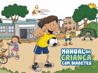 Manual da criança com diabetes