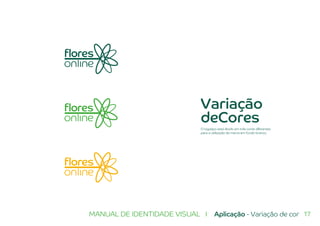 17MANUAL DE IDENTIDADE VISUAL I Aplicação - Variação de cor
Variação
deCores
O logotipo está divido em três cores diferentes
para a utilização da marca em fundo branco.
 