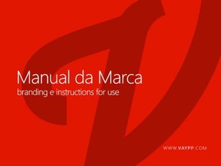 Manual da Marca Vaypp.com